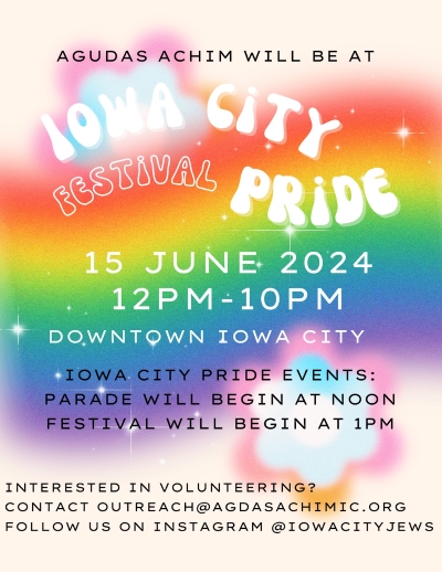 Rainbow-colored flyer advertising Agudas Achim Congregation's presence at the Iowa City Pride Festival on June 15th.