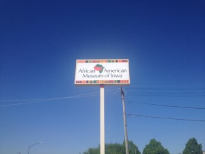 The African American Museum of Iowa sign